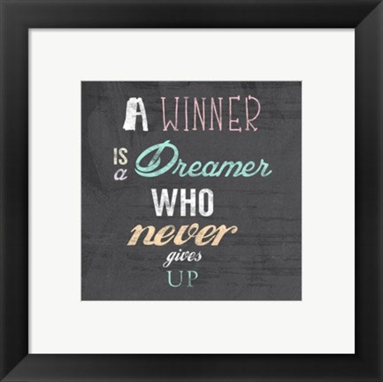 Framed Art A Winner is a Dreamer Who Never Gives Up - Nelson Mandela Quote by Veruca Salt Wall Decor 18x24 Artwork
